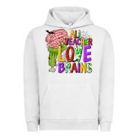 Pigment Lunar Rock All Teacher Love Brains Urban Hoodie - texasbilliewilder