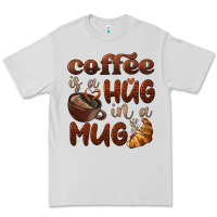 Dove Grey coffee is a hug in a mug Premium Tee - BarkalooDesign