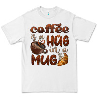 White coffee is a hug in a mug Premium Tee - BarkalooDesign