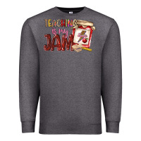 Charcoal Heather teaching is my jam Premium Sweatshirt - NancyCooperArtShop
