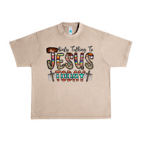 French Oak only talking jesus today Urban Heavy Tee - CowhideDigitalArt