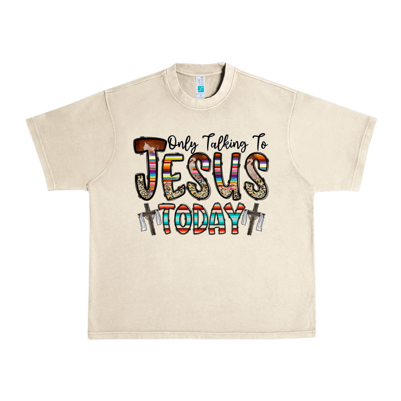 Only Talking Jesus Today Urban Heavy Tee by CowhideDigitalArt | Teevron