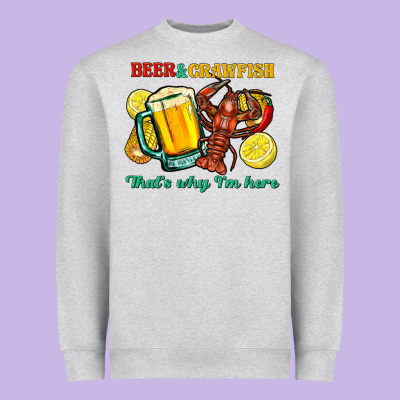 Beer&crawfish That's Why I'm Here Heavyweight Sweatshirt Designed By Fadigitalartstudio