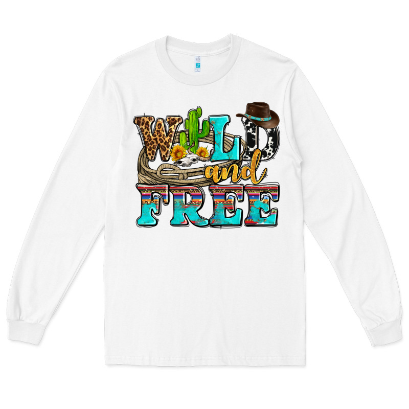 Wild And Free With Cactus Long Sleeve Tee by AdoDesignShop | Teevron