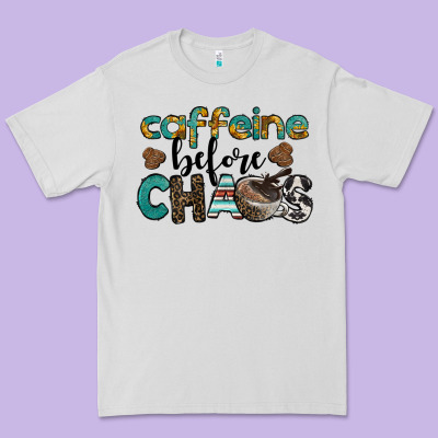 Western Caffeine Before Chaos Premium Tee Designed By Barkaloodesign