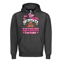 Charcoal Heather As A Leo Girl I Was Born With My Heart On My Sleeve And A Mouth Zipper Hoodie - Jasminsmagicworld