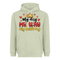Matcha my day my way my birthday Heavyweight Hoodie - MaliasSmallBusiness