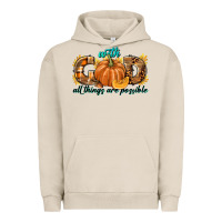 Pigment French Oak With God All Things Are Possible Urban Hoodie - texasbilliewilder