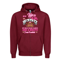 Burgundy As A Libra Girl I Was Born With My Heart On My Sleeve And A Mouth Zipper Hoodie - Jasminsmagicworld