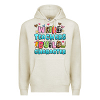 Oatmeal Heather weird teachers build character Premium Hoodie - Artiststas