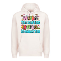 Pale Pink weird teachers build character Premium Hoodie - Artiststas