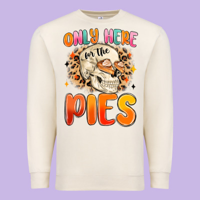 Only Here For The Pies Premium Sweatshirt Designed By Maliassmallbusiness