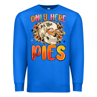 True Royal only here for the pies Premium Sweatshirt - MaliasSmallBusiness