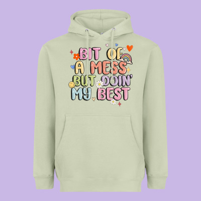 Bit Of A Mess But Doin' My Best Heavyweight Hoodie Designed By Maliassmallbusiness