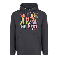 Smoke bit of a mess but doin' my best Heavyweight Hoodie - MaliasSmallBusiness