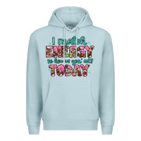 Blue Mist i match energy so how we gon' act Premium Hoodie - Artiststas