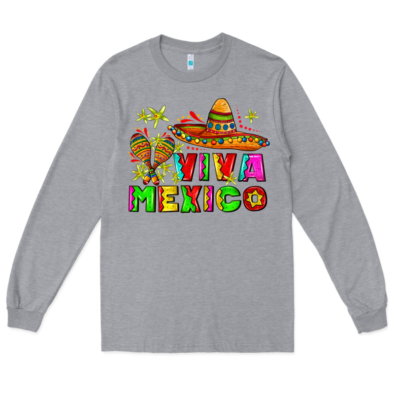 Viva Mexico Long Sleeve Tee by AdoDesignShop | Teevron
