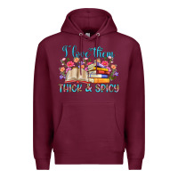 Burgundy i love them thick and spicy Premium Hoodie - Artiststas