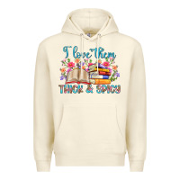 Sandshell i love them thick and spicy Premium Hoodie - Artiststas