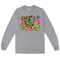 Heather Grey let's get loaded Long Sleeve Tee - Jasminsmagicworld