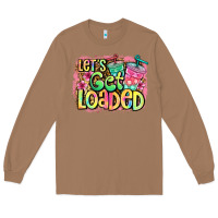 Toasted Coconut let's get loaded Long Sleeve Tee - Jasminsmagicworld