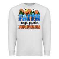 Oatmeal Heather faith can move mountains Premium Sweatshirt - MaliasSmallBusiness