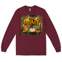 Burgundy mama pumpkin tumbler Long Sleeve Tee - BundleAndBundleShop
