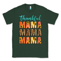 Sports Green Thankful mama mama mama Classic Tee - Artiststas