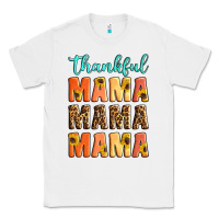 White Thankful mama mama mama Classic Tee - Artiststas