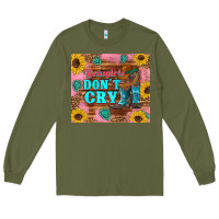 Army Green cowgirls don't crty boots hat sunflowers tumbler Long Sleeve Tee - Artiststas