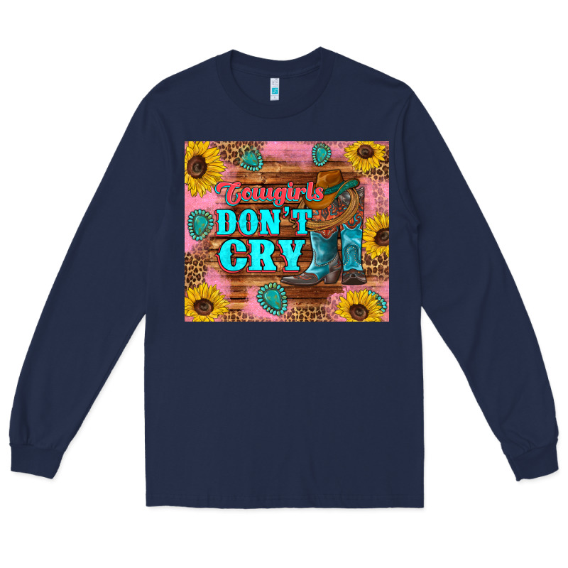 Cowgirls Don't Crty Boots Hat Sunflowers Tumbler Long Sleeve Tee by Artiststas | Teevron