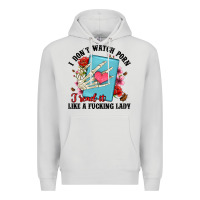 Dove Grey i don t watch porn i read it like a fucking lady Premium Hoodie - Artiststas