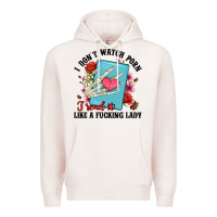 Pale Pink i don t watch porn i read it like a fucking lady Premium Hoodie - Artiststas