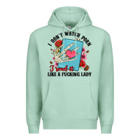 Seafoam i don t watch porn i read it like a fucking lady Premium Hoodie - Artiststas