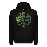 Black never enough plants Premium Hoodie - Artiststas