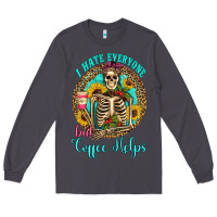 Smoke i hate everyone but coffee helps western skeleton coffee sunflowers Long Sleeve Tee - Artiststas