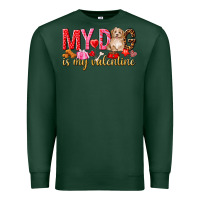 Sports Green my dog is my valentine Premium Sweatshirt - NancyCooperArtShop