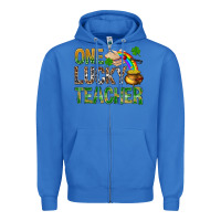 True Royal one lucky teacher st patricks Zipper Hoodie - NancyCooperArtShop