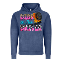 Vintage Denim dibs on the driver Vintage Hoodie - Zillion Design Studio