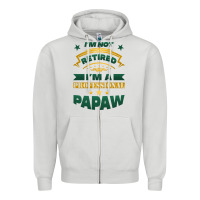 Dove Grey i'm not retired i'm a professional papaw Zipper Hoodie - Jasminsmagicworld