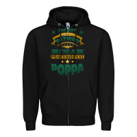 Black i'm not retired i'm a professional poppa Zipper Hoodie - Jasminsmagicworld