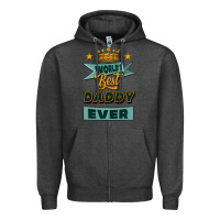 Charcoal Heather world's best daddy ever Zipper Hoodie - Jasminsmagicworld