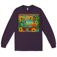 Plum don't think jesus done it that way western skeleton cactus Long Sleeve Tee - Artiststas