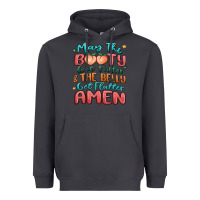 Smoke may the booty get fatter & the belly Heavyweight Hoodie - MaliasSmallBusiness