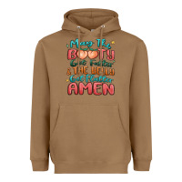 Toasted Coconut may the booty get fatter & the belly Heavyweight Hoodie - MaliasSmallBusiness