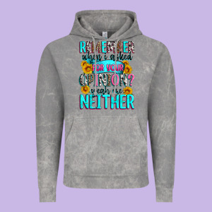 Remember When I Asked For Your Opinion Vintage Hoodie Designed By Zillion Design Studio