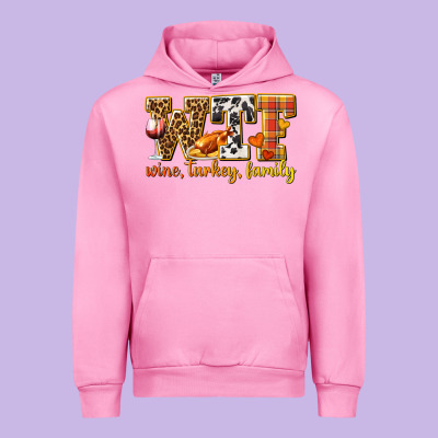 Wtf Wine Turkey Family Urban Hoodie Designed By Texasbilliewilder