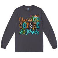 Smoke gıve me coffee and jesus Long Sleeve Tee - AdoDesignShop
