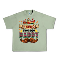 Oil Green nacho average daddy Urban Heavy Tee - HRA Design Shop