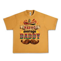 Peanut Butter nacho average daddy Urban Heavy Tee - HRA Design Shop